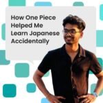 New Napoleon Template - 40900 - How One Piece Helped Me Learn Japanese Accidentally